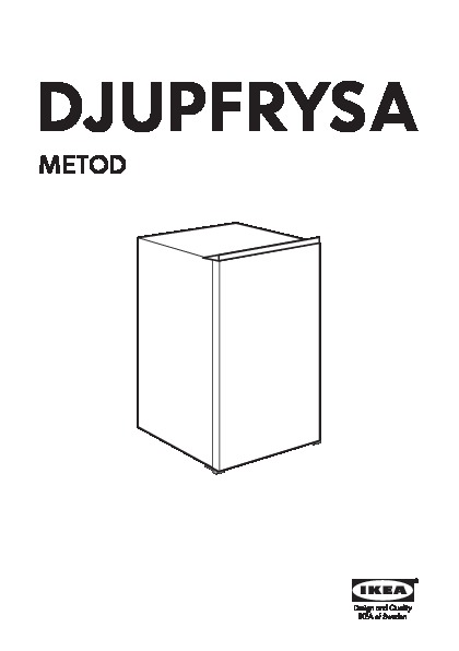 DJUPFRYSA Integrated freezer A++